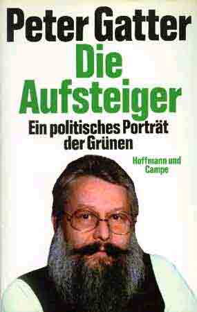 Book on the German Green Oarty by journalist <b>Peter Gatter</b> - Silesia-Peter-Gatter